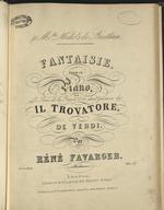 Fantaisie pour le piano Sur la Scène de la prison et le chant guerrier de Il Trovatore de Verdi, op. 17.